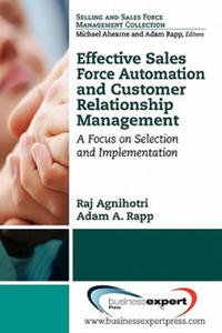 Effective Sales Force Automation And Customer Relationship Management - 2878174484