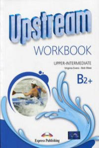 Upstream Upper Intermediate B2+ Workbook - 2861925144