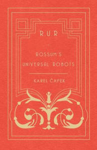 R.U.R - Rossum's Universal Robots - 2867098783