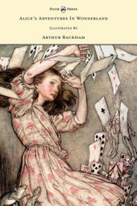 Alice's Adventures in Wonderland - Illustrated by Arthur Rackham - 2867141913