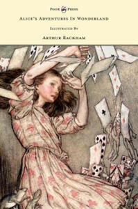 Alice's Adventures In Wonderland - Illustrated By Arthur Rackham - 2867141913