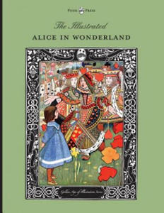 Illustrated Alice in Wonderland (The Golden Age of Illustration Series) - 2867110182