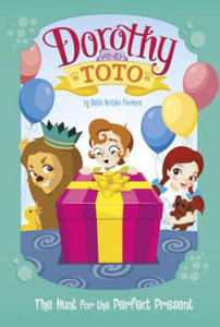 Dorothy and Toto the Hunt for the Perfect Present - 2876346097