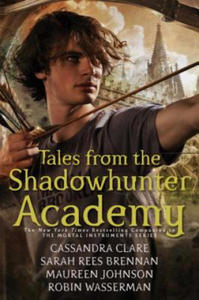 Tales from the Shadowhunter Academy - 2835033206