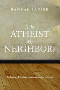 Is the Atheist My Neighbor? - 2873167313