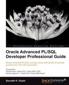 Oracle Advanced PL/SQL Developer Professional Guide - 2867620345