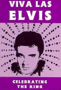 Viva Las Elvis: Celebrating the King - 2874802451