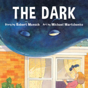 Robert Munsch,Michael Martchenko - Dark - 2877410648