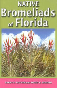 Native Bromeliads of Florida - 2871702967