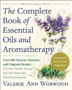 The Complete Book of Essential Oils and Aromatherapy - 2861849481