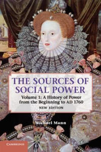 Sources of Social Power: Volume 1, A History of Power from the Beginning to AD 1760 - 2866649290