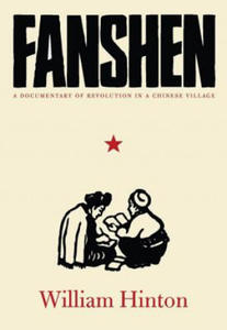 Fanshen: A Documentary of Revolution in a Chinese Village - 2876462881
