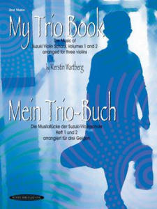 My Trio Book (Mein Trio-Buch) (Suzuki Violin Volumes 1-2 arranged for three violins) - 2878297793