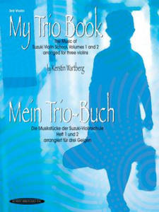 My Trio Book (Mein Trio-Buch) (Suzuki Violin Volumes 1-2 arranged for three violins) - 2878301428