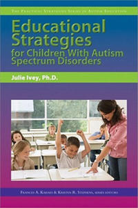 Educational Strategies for Children With Autism Spectrum Disorders - 2867129013