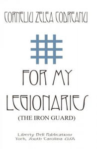 For My Legionaries (the Iron Guard) - 2861908932