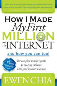 How I Made My First Million on the Internet and How You Can Too! - 2867135579