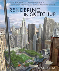 Rendering in SketchUp - From Modeling to Presentation for Architecture, Landscape Architecture and Interior Design - 2826639544