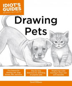 Idiot's Guides: Drawing Pets - 2873991808
