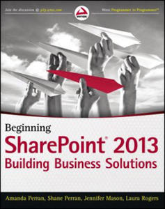 Beginning SharePoint 2013 - Building Business Solutions - 2867103729