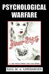 Psychological Warfare (WWII Era Reprint) - 2861963109