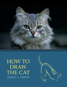 How to Draw the Cat (Reprint Edition) - 2867125978