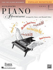 Accelerated Piano Adventures for the Older Beginner, Book 2: Popular Repertoire - 2873977605