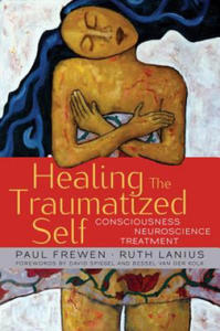 Healing the Traumatized Self - 2854287542