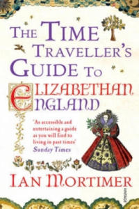Time Traveller's Guide to Elizabethan England - 2827083823