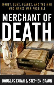 Merchant of Death: Money, Guns, Planes, and the Man Who Makes War Possible - 2872210319