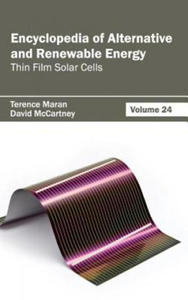 Encyclopedia of Alternative and Renewable Energy: Volume 24 (Thin Film Solar Cells) - 2867142581