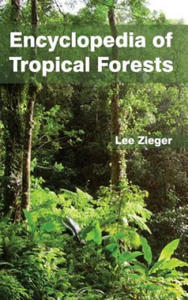 Encyclopedia of Tropical Forests - 2869558782