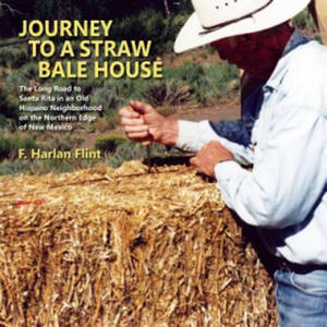 Journey to a Straw Bale House - 2867173039