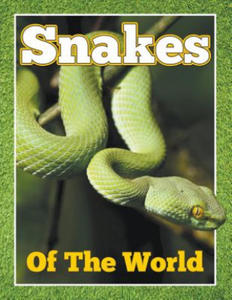 Snakes of the World - 2867142579