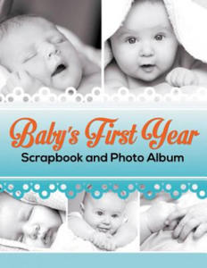 Baby's First Year Scrapbook and Photo Album - 2861858933