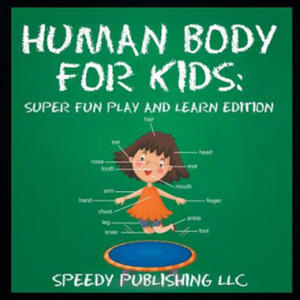 Human Body For Kids - 2867173025