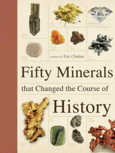 Fifty Minerals That Changed the Course of History - 2877615503
