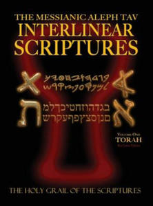Messianic Aleph Tav Interlinear Scriptures Volume One the Torah, Paleo and Modern Hebrew-Phonetic Translation-English, Red Letter Edition Study Bible - 2870657289