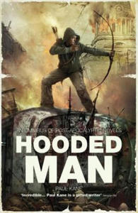 Hooded Man: An Omnibus of Post-Apocalyptic Novels - 2876030859