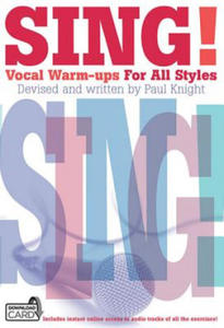 Sing! Vocal Warm-Ups for All Styles - 2876125799