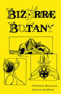 Bizarre Botany - 2873610232