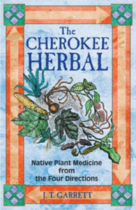The Cherokee Herbal - 2877954992