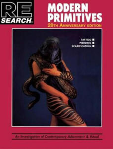 Modern Primitives: An Investigation of Contemporary Adornment & Ritual - 2876939202