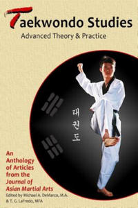 Taekwondo Studies: Advanced Theory & Practice - 2872126503