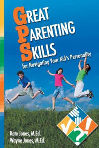 Great Parenting Skills for Navigating Your Kids Personality - 2868916454