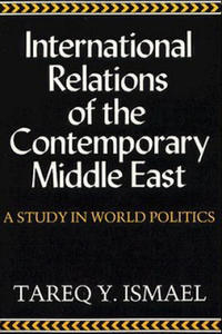 International Relations of the Contemporary Middle East - 2866650888