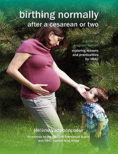 Birthing Normally After a Cesarean or Two - 2867133791