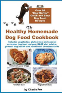 Healthy Homemade Dog Food Cookbook - 2878192658