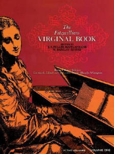 The Fitzwilliam Virginal Book, Volume One - 2877957002