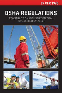 29 CFR 1926 OSHA Construction Industry Regulations - 2878626047